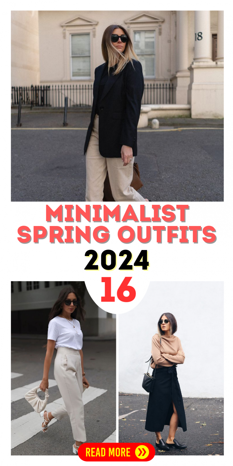 Spring 2024 Minimalist Outfits: Casual Elegance for Modern Women