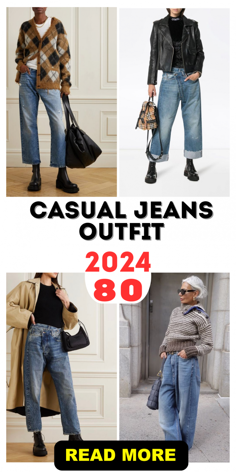 Chic Casual Jeans Outfits for Every Season - Work to Weekend Styles