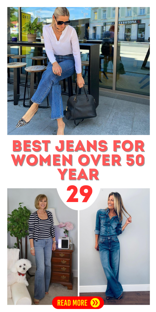 29 Best Jeans for Women Over 50 - Summer Casual Fashion & Clothing Styles
